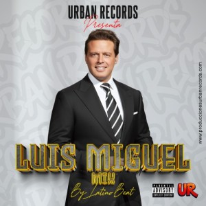 Luis Miguel Mix - Latino Beat (Club Edition)